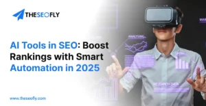 AI Tools in SEO_ Boost Rankings with Smart Automation in 2025